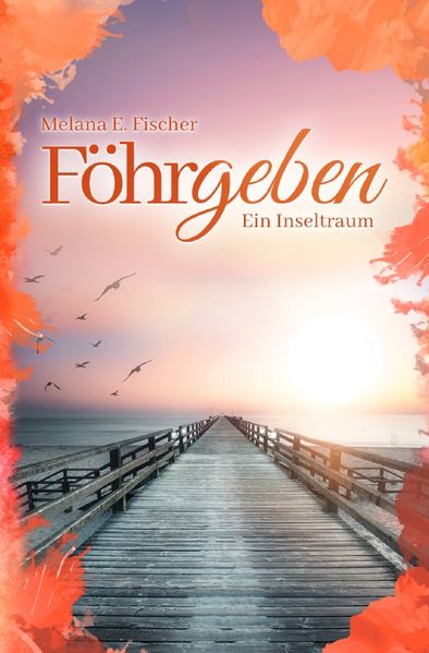 Cover von Föhr Reihe / Föhrgeben Ein Inseltraum