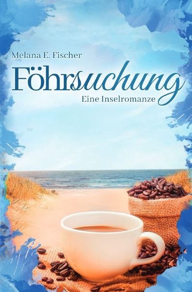 Cover von Föhr Reihe / Föhrsuchung Eine Inselromanze