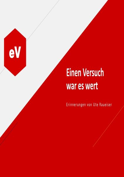 Cover von e. V. Einen Versuch war es wert