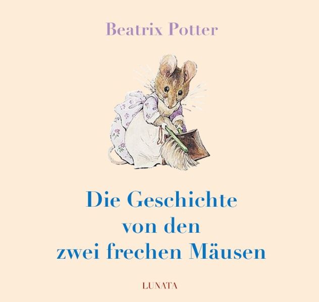 Cover von Die Geschichte von den zwei frechen Mäusen