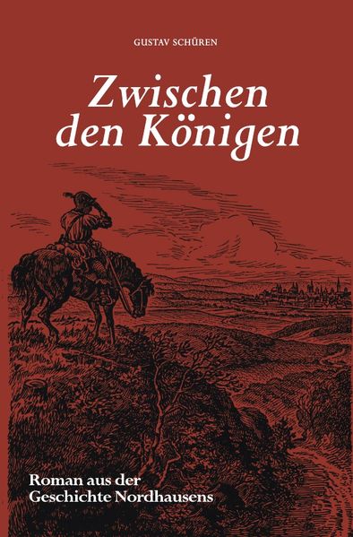 Cover von Nordhäuser Romane / Zwischen den Königen