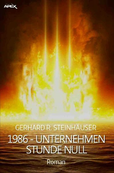 Cover von 1986 – UNTERNEHMEN STUNDE NULL