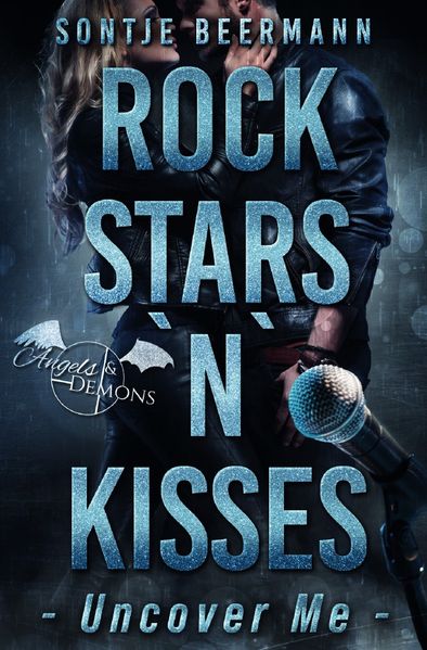 Cover von Angels & Demons / Rockstars `n` Kisses – Uncover Me