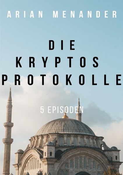 Cover von Die KRYPTOS-Protokolle