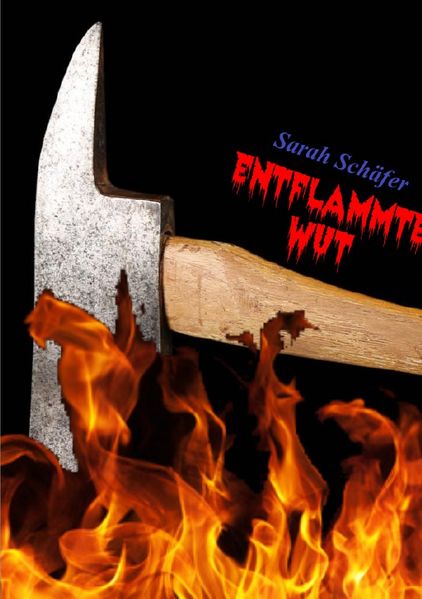 Cover von entflammte Wut
