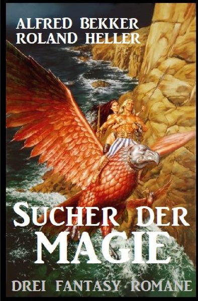 Cover von Sucher der Magie: Drei Fantasy Romane