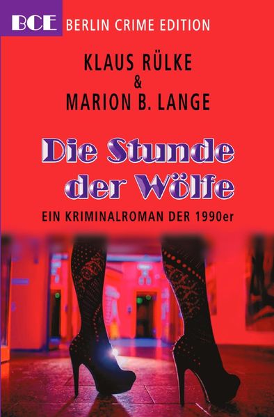 Cover von Berlin Crime Edition – die Fälle der Kommissarin Astrid Jensen / Die Stunde der Wölfe