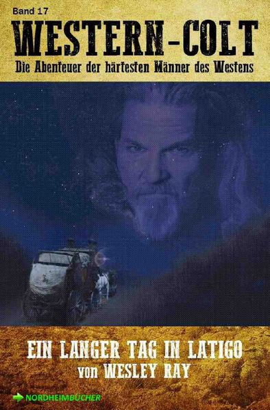 Cover von WESTERN-COLT, Band 17: EIN LANGER TAG IN LATIGO