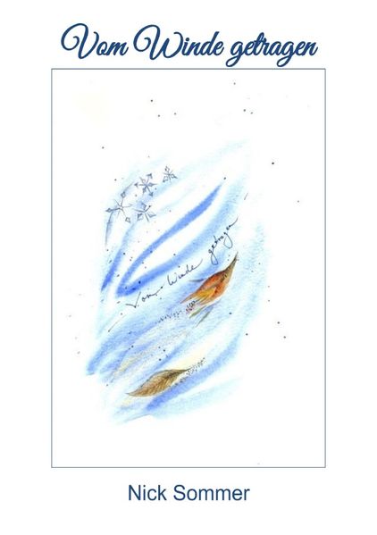 Cover von Gedichtbände 1-3 / Band 1 – Vom Winde getragen