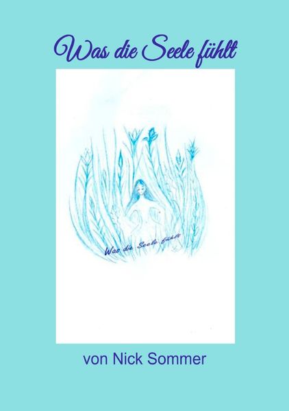Cover von Gedichtbände 1-3 / Band 3 – Was die Seele fühlt