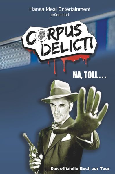 Cover von Corpus Delicti / Corps Delicti – Na toll…