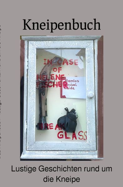 Cover von Das Kneipenbuch – lustige Geschichten rund um die Kneipe