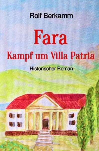 Cover von Fara – Kampf um Villa Patria