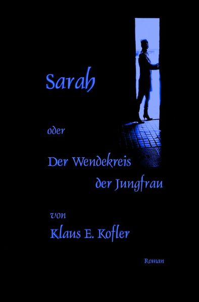 Cover von Sarah oder Der Wendekreis der Jungfrau