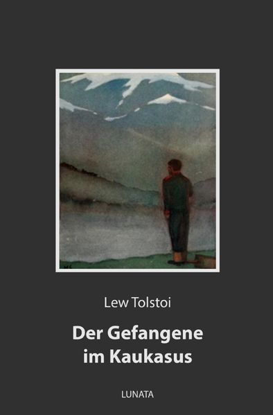 Cover von Der Gefangene im Kaukasus