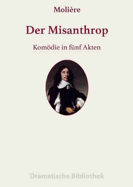 Cover von Dramatische Bibliothek / Der Misanthrop