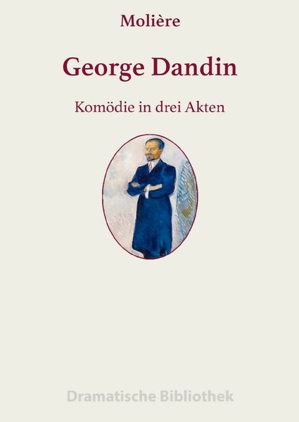 Cover von Dramatische Bibliothek / George Dandin