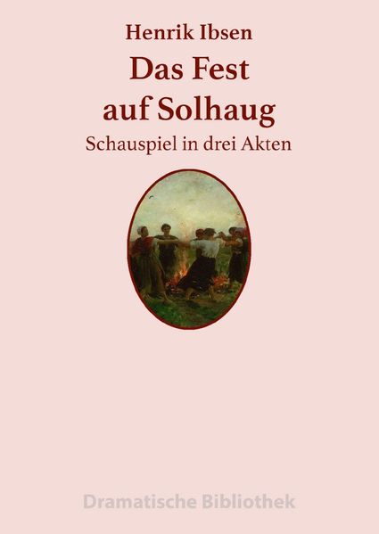 Cover von Dramatische Bibliothek / Das Fest auf Solhaug