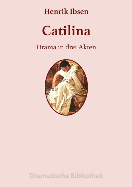 Cover von Dramatische Bibliothek / Catilina