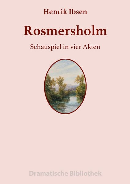 Cover von Dramatische Bibliothek / Rosmersholm