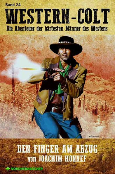 Cover von WESTERN-COLT, Band 24: DEN FINGER AM ABZUG