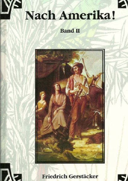 Cover von Werkausgabe – Liebhaberausgabe ungekürzte Ausgabe letzter Hand / Nach Amerika! Bd. 1