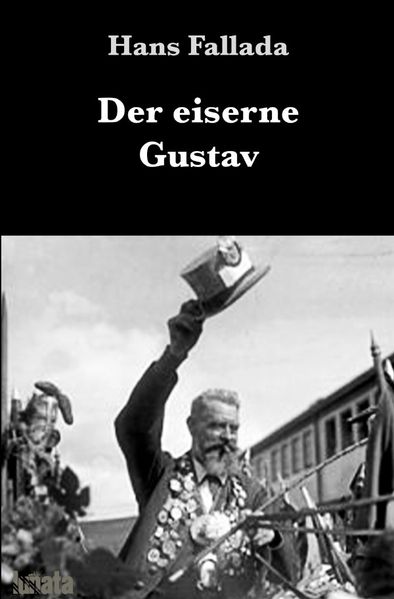 Cover von Der eiserne Gustav