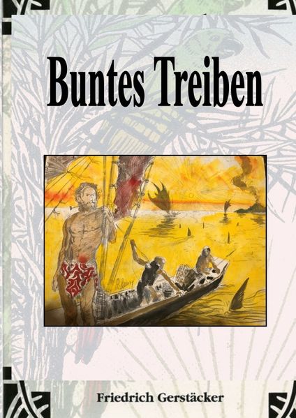 Cover von Werkausgabe – Liebhaberausgabe ungekürzte Ausgabe letzter Hand / Buntes Treiben