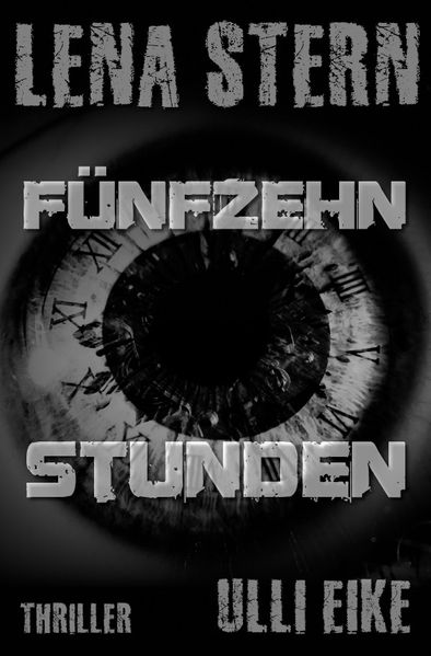 Cover von Lena Stern / Lena Stern: Fünfzehn Stunden
