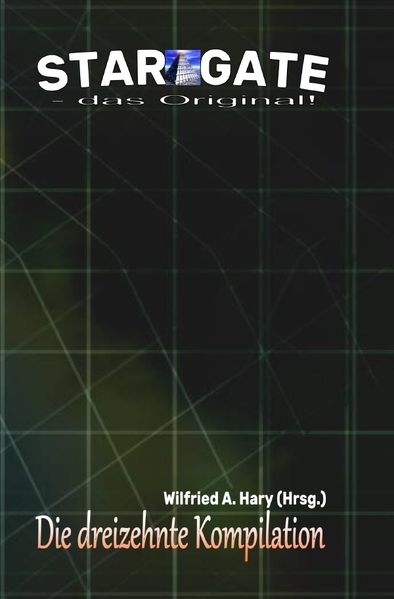 Cover von STAR GATE – das Original – Kompilation / STAR GATE – das Original: Die 13. Kompilation