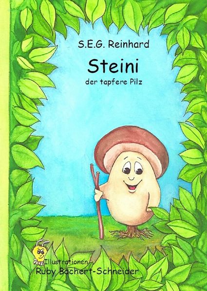 Cover von Steini der tapfere Pilz
