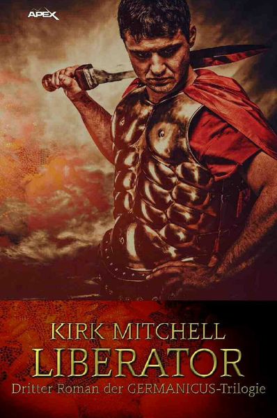 Cover von LIBERATOR – Dritter Roman der GERMANICUS-Trilogie