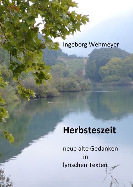 Cover von Herbsteszeit – neue alte Gedanken in lyrischen Texten