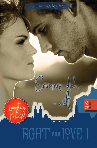 Cover von Fight for Love / Erinnere dich – nicht