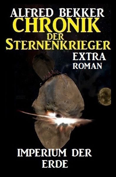 Cover von Imperium der Erde: Chronik der Sternenkrieger Extra Roman