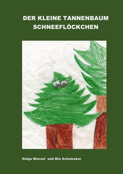 Cover von Der kleine Tannenbaum Schneeflöckchen