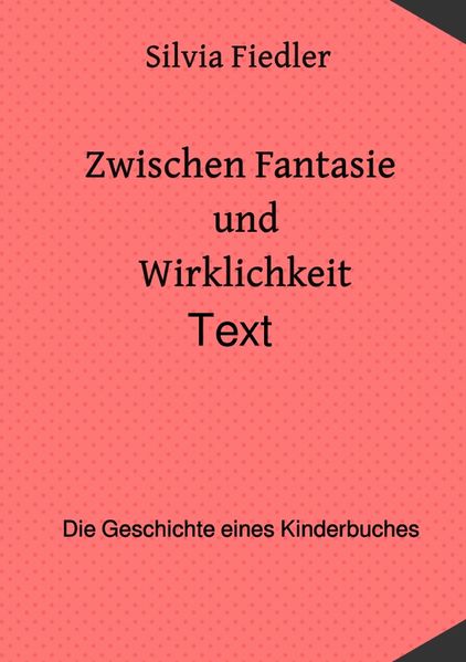 Cover von Zwischen Fantasie und Wirklichkeit
