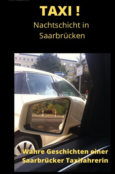 Cover von TAXI! Nachtschicht in -Saarbrücken
