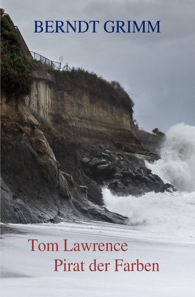 Cover von Tom Lawrence – Pirat der Farben