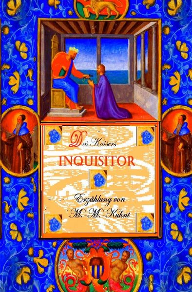 Cover von Wechsungen / Des Kaisers Inquisitor