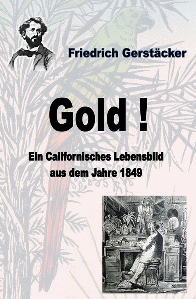 Cover von Werkausgabe Friedrich Gerstäcker Ausgabe letzter Hand / Gold!