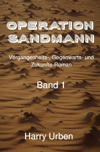 Cover von Operation Sandmann Band 1