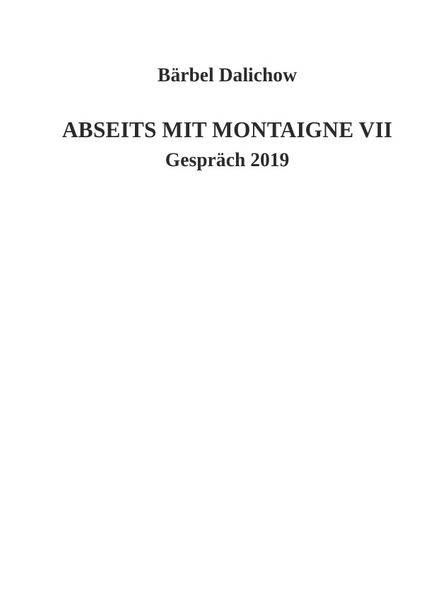 Cover von Abseits mit Montaigne / Abseits mit Montaigne VII