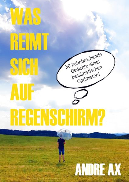 Cover von Was reimt sich auf Regenschirm?