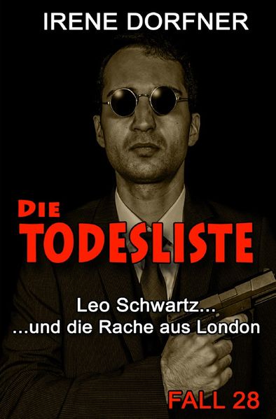 Cover von Leo Schwartz / Die Todesliste