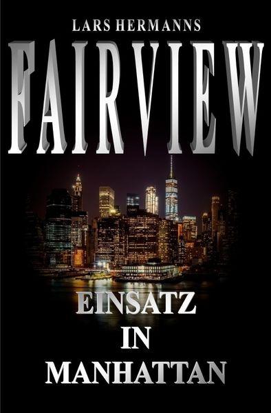 Cover von FAIRVIEW / FAIRVIEW – Einsatz in Manhattan