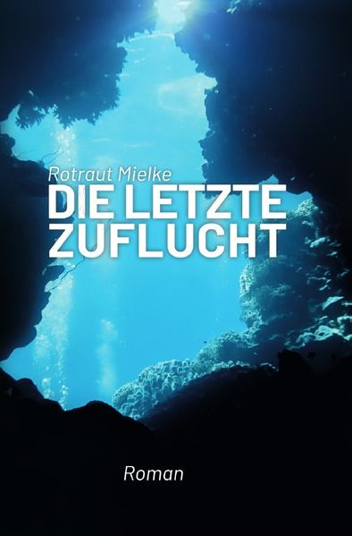 Cover von Die letzte Zuflucht