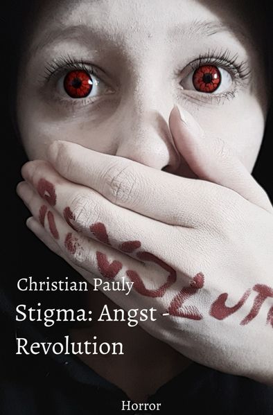 Cover von Stigma: Angst / Stigma: Angst – Revolution
