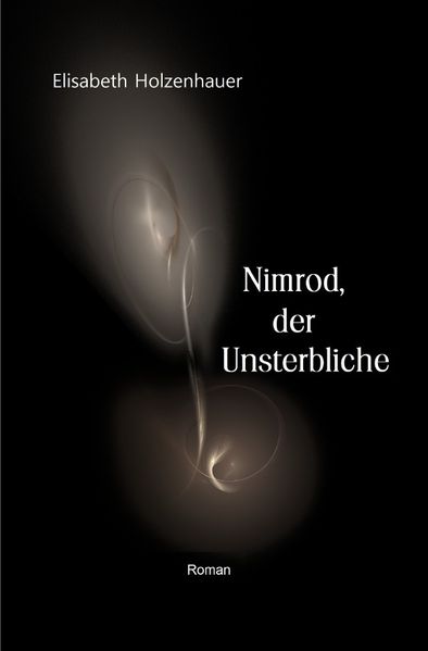 Cover von Die Abenteuer der Vampirin Ella Hager / Nimrod, der Unsterbliche
