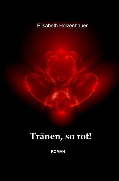 Cover von Die Abenteuer der Vampirin Ella Hager / Tränen, so rot!